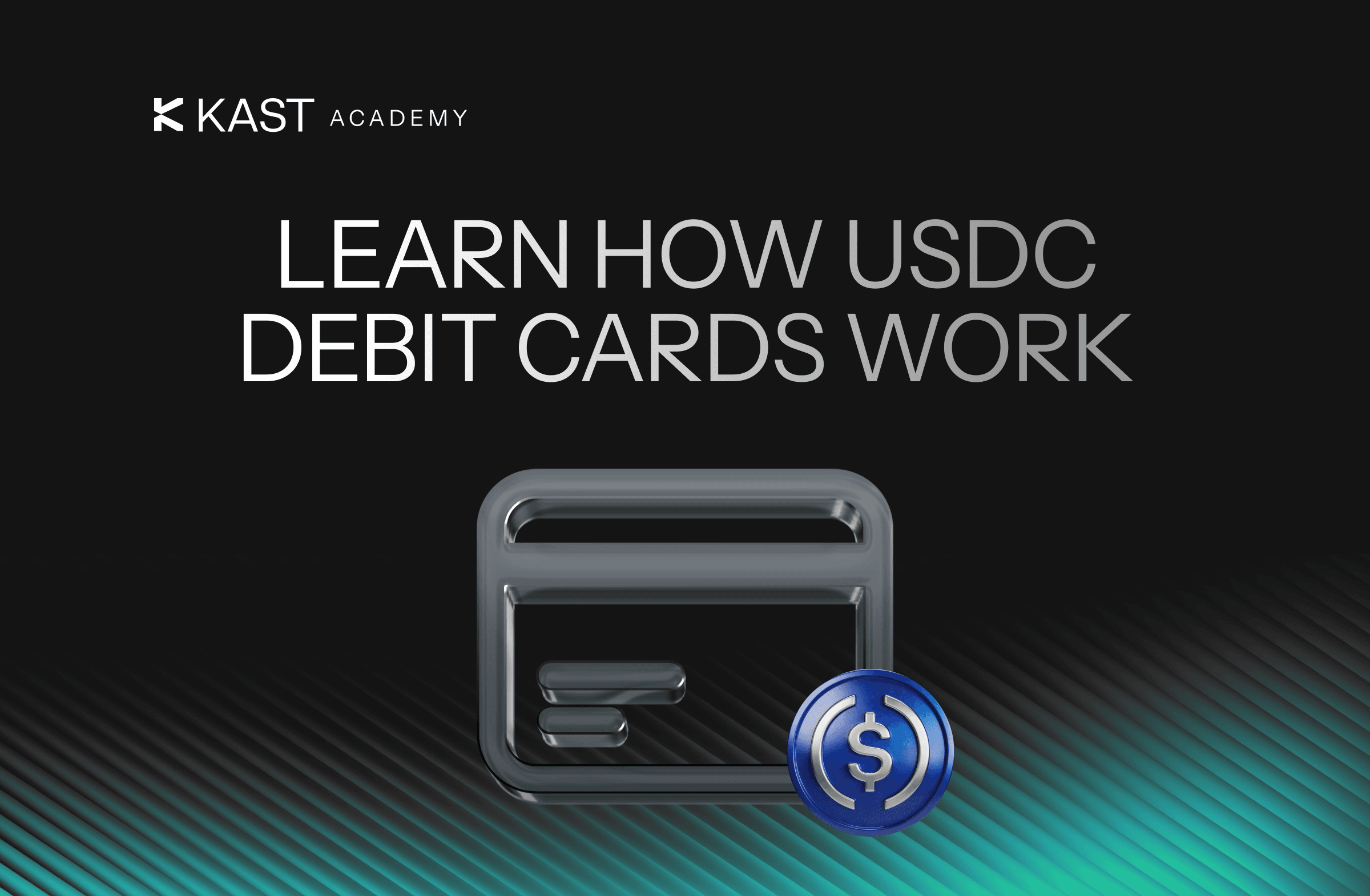 How USDC Debit Cards Work
